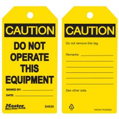 Tag PP Yellow, *CAUTION DO NOT OPERATE THIS EQUIPMENT*, 5.3/4" L x 3" W, 5/16" hole, 6pcs/Pack. MASTERLOCK (S4050)